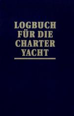 Joachim Schult: Logbuch für die Charter-