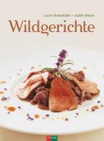 Rosenblatt, Lucas und Judith Meyer: Wild Rosenblatt, Lucas und Judith Meyer: Wild