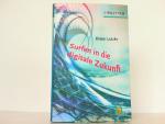 Dieter Lutzke: Surfen in die digitale Zu