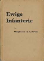 Ewige Infanterie.