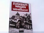 Reinhard Frank: Zugkraftwagen der Wehrma Reinhard Frank: Zugkraftwagen der Wehrma