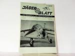 Jägerblatt. Nr. 05 - XXVI. Oktober 1977. Themen u.a.: WT-Schießen Kreis Nord / JaboG 36. / Geschwader - Report. / Alpha Jet - Serie läuft. .. Mitteilungsblatt der Gemeinschaft der Jagdflieger e.V.