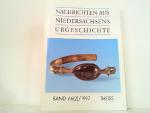 Nachrichten aus Niedersachsens Urgeschichte Band 66 (2) / 1997. Fundchronik Niedersachsen 1996.