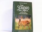 Wolfram Martin: Das Staunen des Jägers. Wolfram Martin: Das Staunen des Jägers.