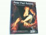 Rubens, Peter P., Nils Büttner und Ulric Rubens, Peter P., Nils Büttner und Ulric