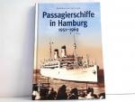 Passagierschiffe in Hamburg 1951-1969.