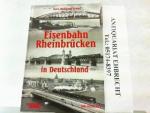 Hans-Wolfgang Scharf: Eisenbahn-Rheinbrü