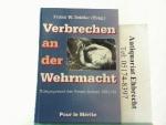 Seidler, Franz W.: Verbrechen an der Weh
