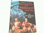 James Lucas: Handbuch der Wehrmacht 1939