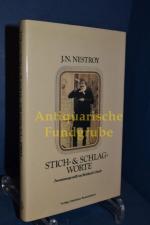 Johann Nestroy: Stich & [und] Schlagwort