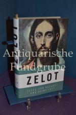 Zelot Jesus von Nazaret und seine Zeit.