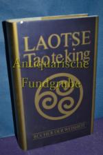 Laotse: Laotse / Tao de king (Bücher der