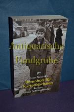 Horst Bosetzky: Brennholz für Kartoffels