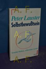 Peter Lauster: Selbstbewusstsein : sensi