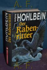 Wolfgang Hohlbein: Der Rabenritter.