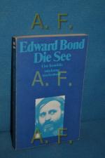 Edward Bond: Die See : eine Komödie (suh