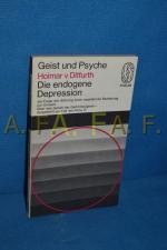 Die endogene Depression (als Folge der Störung einer vegetativen Beziehung zur Umwelt)