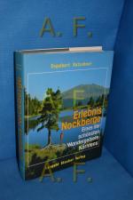 Erlebnis Nockberge : eines der schönsten Wandergebiete Kärntens