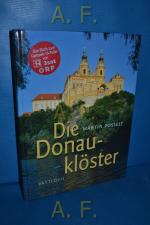 Martin Posselt: Die Donauklöster [das Bu