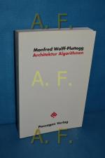 Manfred Wolff-Plottegg: Architektur Algo