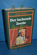 Peter Wehle: Der lachende Zweite : Wehle