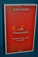 Thurnher, Armin (Verfasser): Ach, Österr