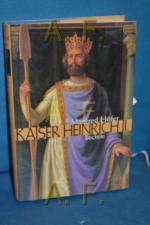 Manfred Höfer: Heinrich II. : das Leben 