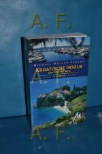 Lore Marr-Bieger: Kroatische Inseln und 