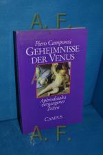 Piero Camporesi: Geheimnisse der Venus :