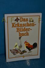 Das Kränzchen-Bilderbuch. Das besondere Kinderbuch , 8