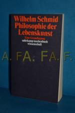 Wilhelm Schmid: Philosophie der Lebensku