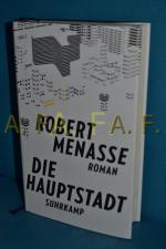 Robert Menasse: Die Hauptstadt : Roman