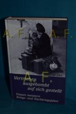 Margarete Dörr: Vertrieben, ausgebombt, 