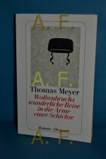 Thomas Meyer: Wolkenbruchs wunderliche R