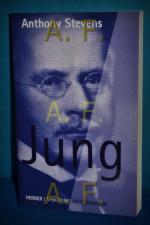Anthony Stevens: Jung Aus dem Engl. von 