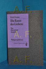 Erich Fromm: Die Kunst des Liebens [Über