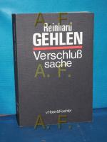 Reinhard Gehlen: Verschlusssache