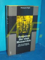 Francois Fejtö: Requiem für eine Monarch