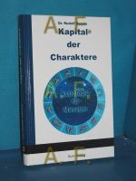Rudolf Bossle: Kapital der Charaktere. A
