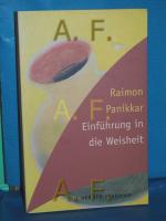 Raimundo Panikkar: Einführung in die Wei