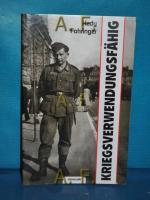Hedy Fohringer: Kriegsverwendungsfähig.
