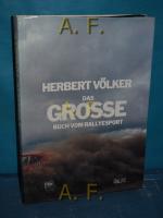 Herbert Völker: Das große Buch vom Rally