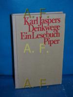 Karl Jaspers: Denkwege : ein Lesebuch Au