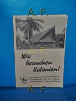 N., N.: Wir brauchen Kolonien! Verzeichn
