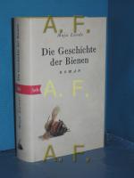 Die Geschichte der Bienen : Roman. Maja Lunde , aus dem Norwegischen von Ursel Allenstein