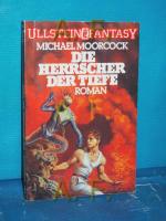 Michael Moorcock: Die Herrscher der Tief