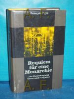 Francois Fejtö: Requiem für eine Monarch