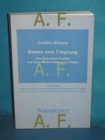 Laetitia Rimpau: Reisen zum Ursprung : D