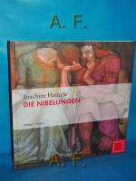 Joachim Heinzle: Die Nibelungen. Wissen 
