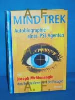 Joseph McMoneagle: Mind Trek : Autobiogr